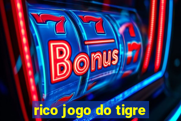 rico jogo do tigre